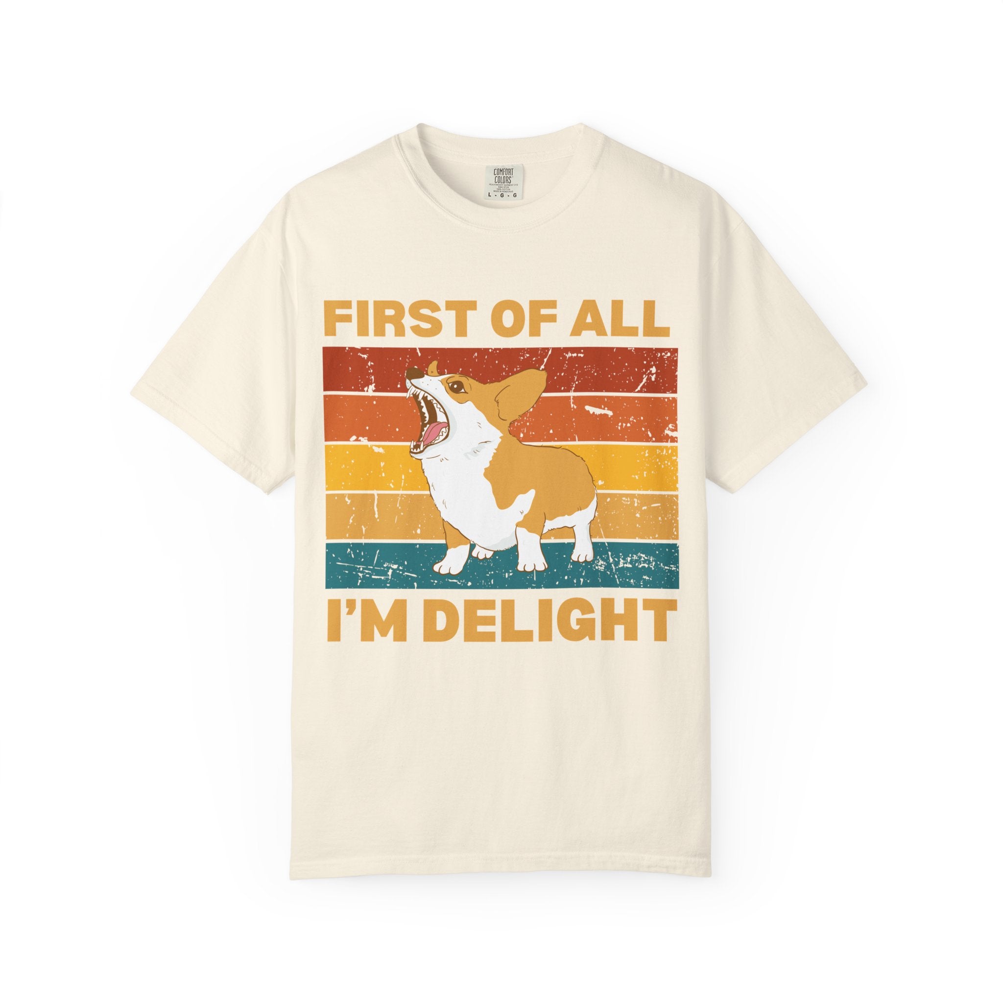 Corgi 'First of All I'm Delight' Retro Graphic T-Shirt
