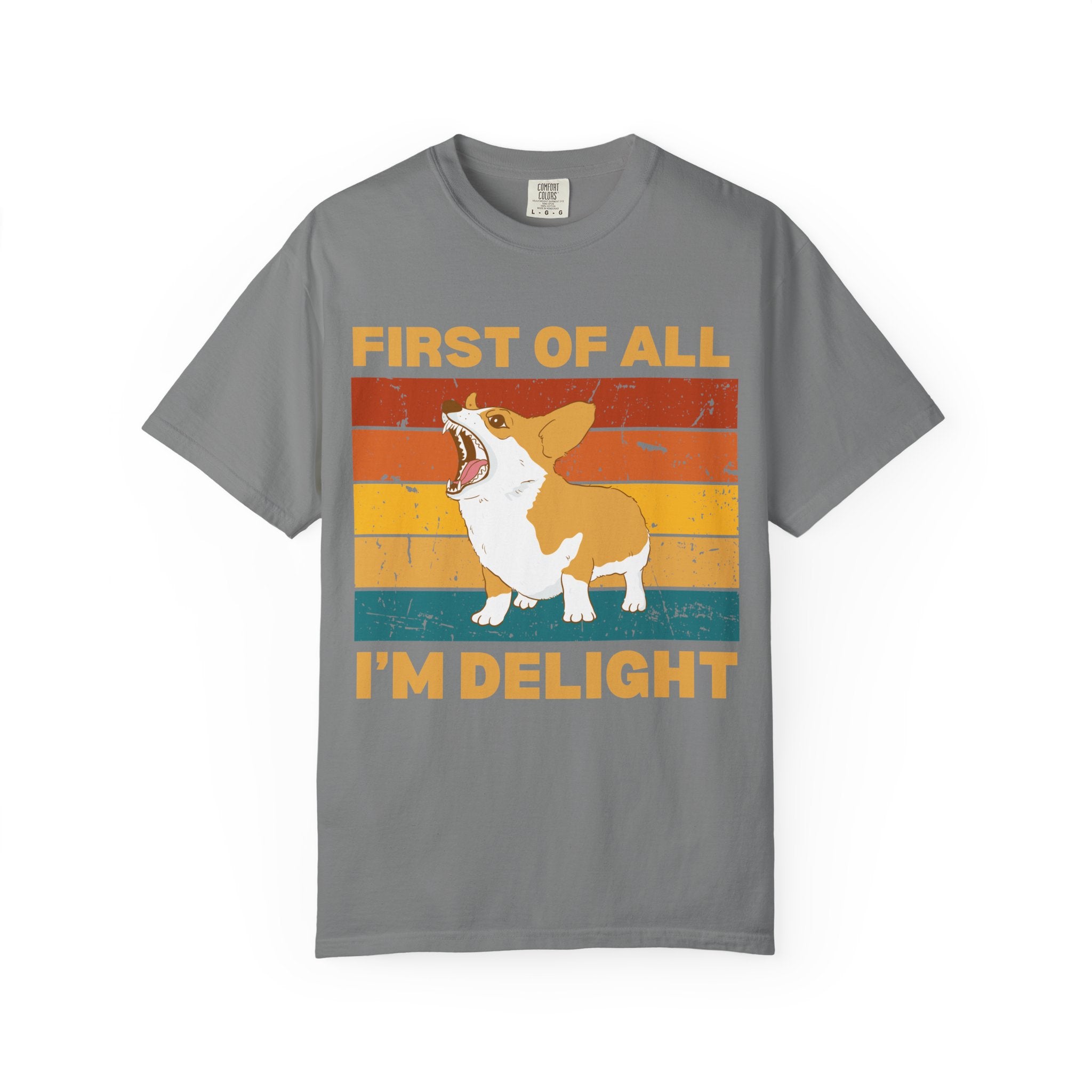 Corgi 'First of All I'm Delight' Retro Graphic T-Shirt